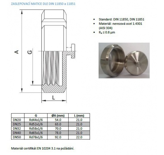 Zaslepovací matice dle DIN 11850 a DIN 11851 nerezové šroubení přivařovací